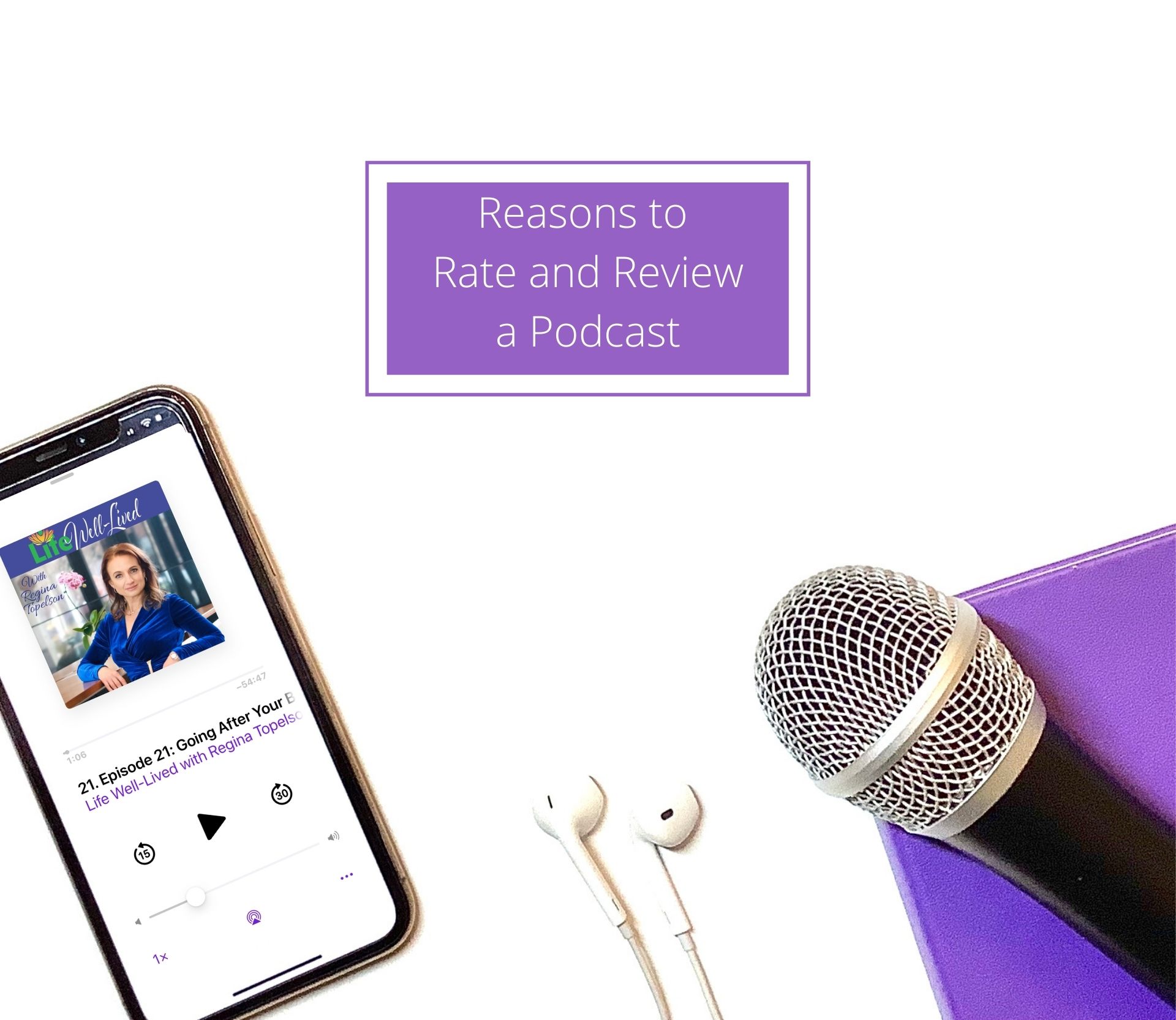 Reasons to Rate and Review a Podcast